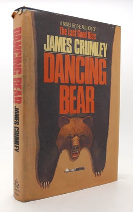 Item #125700 DANCING BEAR. James Crumley