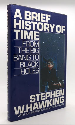 Item #125706 A BRIEF HISTORY OF TIME From the Big Bang to Black Holes. Stephen W. Hawking