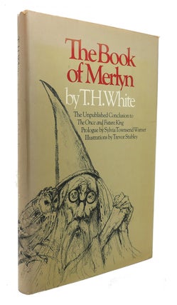 Item #125833 THE BOOK OF MERLYN. T. H. White