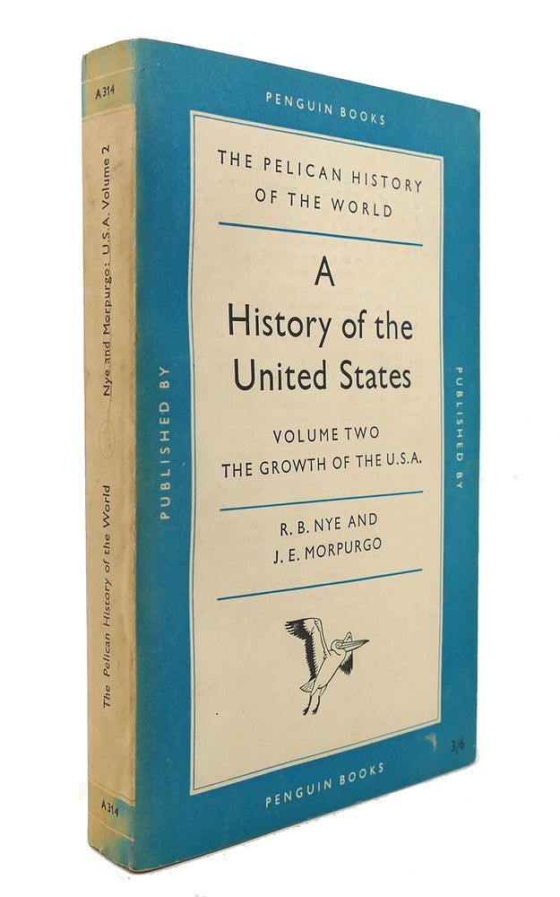 Item #125970 A HISTORY OF THE UNITED STATES VOL. 2. Morpurgo Nye.
