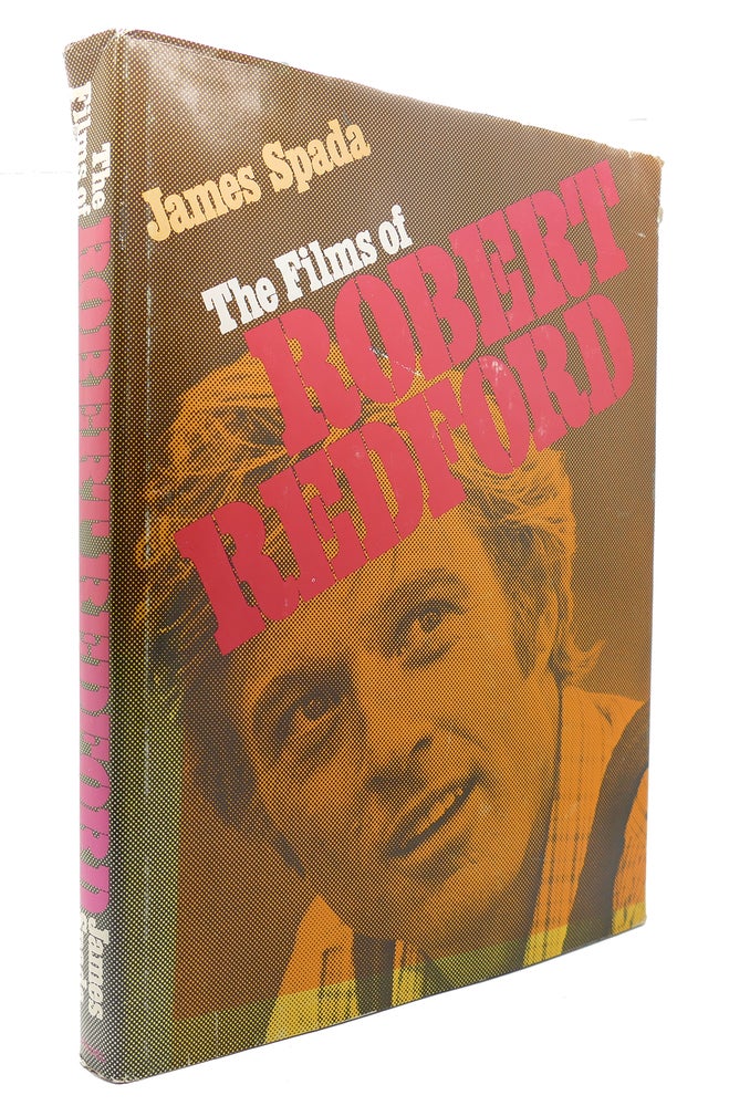Item #125980 THE FILMS OF ROBERT REDFORD. James Spada.