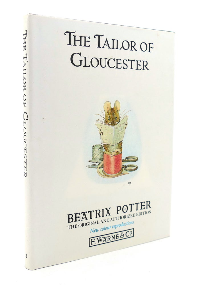 Item #126015 THE TAILOR OF GLOUCESTER. Beatrix Potter.