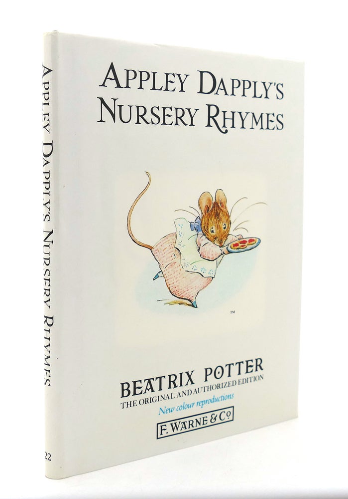 Item #126034 APPLEY DAPPLY'S NURSERY RHYMES. Beatrix Potter.