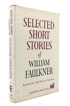 Item #126043 SELECTED SHORT STORIES OF WILLIAM FAULKNER Modern Library #324. William Faulkner