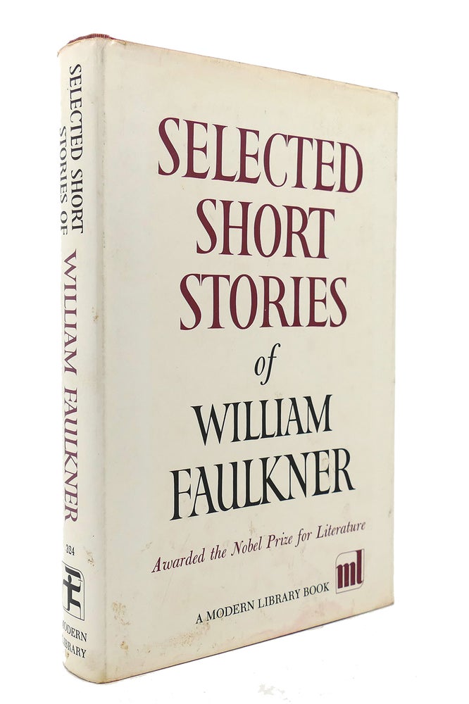 Item #126043 SELECTED SHORT STORIES OF WILLIAM FAULKNER Modern Library #324. William Faulkner.