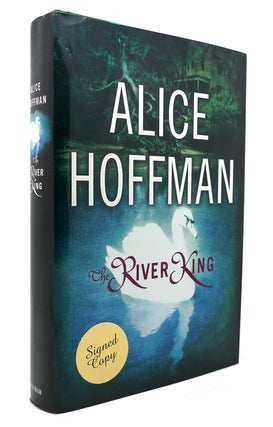 Item #126150 THE RIVER KING. Alice Hoffman