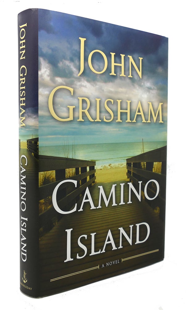 Item #126177 CAMINO ISLAND A Novel. John Grisham.