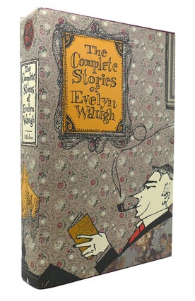 Item #126402 THE COMPLETE STORIES OF EVELYN WAUGH. Evelyn Waugh