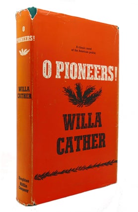 Item #126488 O PIONEERS! Willa Cather