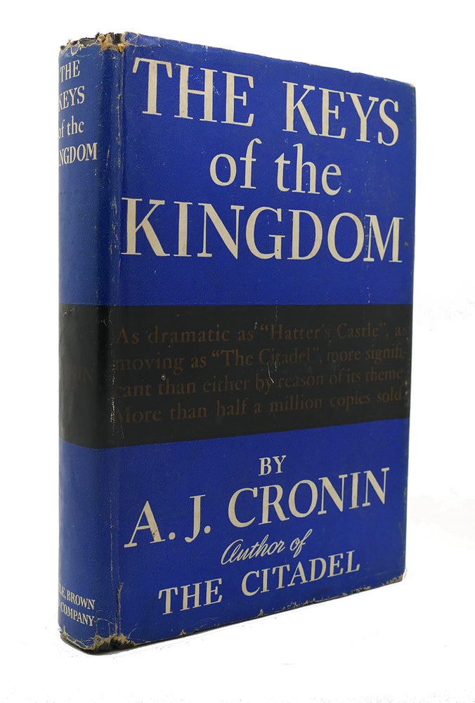 Item #126593 THE KEYS OF THE KINGDOM. A. J. Cronin.