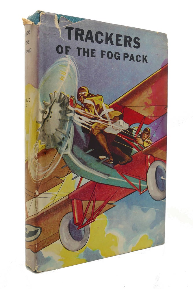 Item #126601 TRACKERS OF THE FOG PACK Or Jack Ralston Flying Blind. Ambrose Newcomb.
