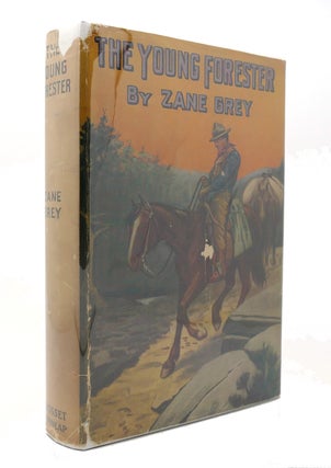 Item #126620 THE YOUNG FORESTER. Zane Grey