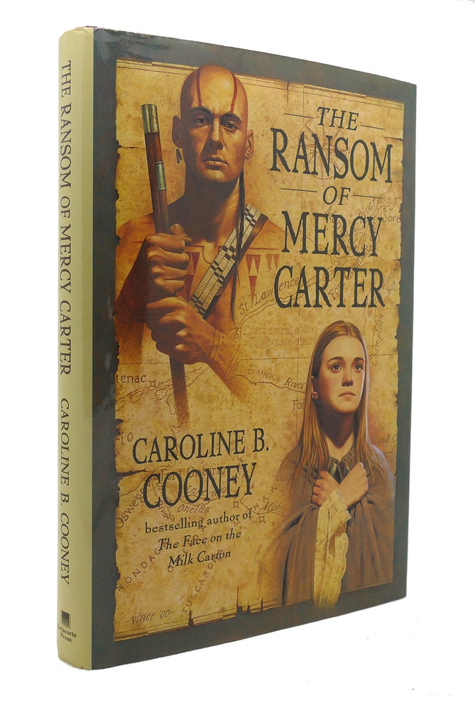 Item #126732 THE RANSOM OF MERCY CARTER. Caroline B. Cooney.