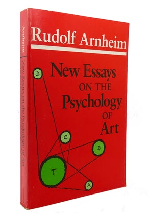 Item #126810 NEW ESSAYS ON THE PSYCHOLOGY OF ART. Rudolf Arnheim
