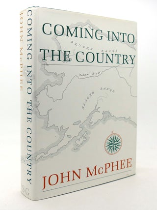 Item #126857 COMING INTO THE COUNTRY. John McPhee