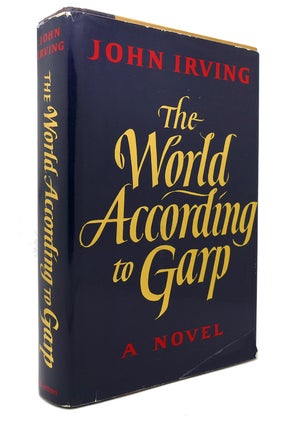 Item #127321 THE WORLD ACCORDING TO GARP. John Irving