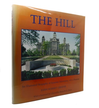 Item #127536 THE HILL An Illustrated Biography of Syracuse University, 1870-Present. John Greene