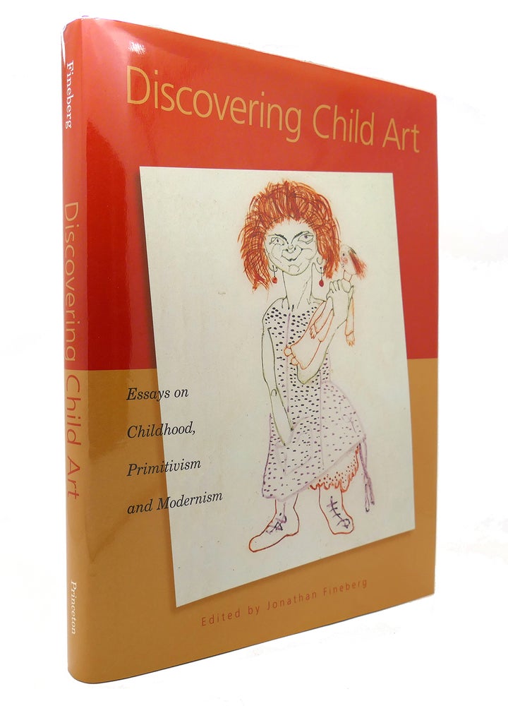 Item #127602 DISCOVERING CHILD ART. Jonathan Fineberg.