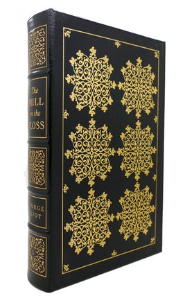 Item #127642 THE MILL ON THE FLOSS Easton Press. George Eliot