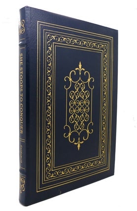 Item #127695 SHE STOOPS TO CONQUER Easton Press. Oliver Goldsmith