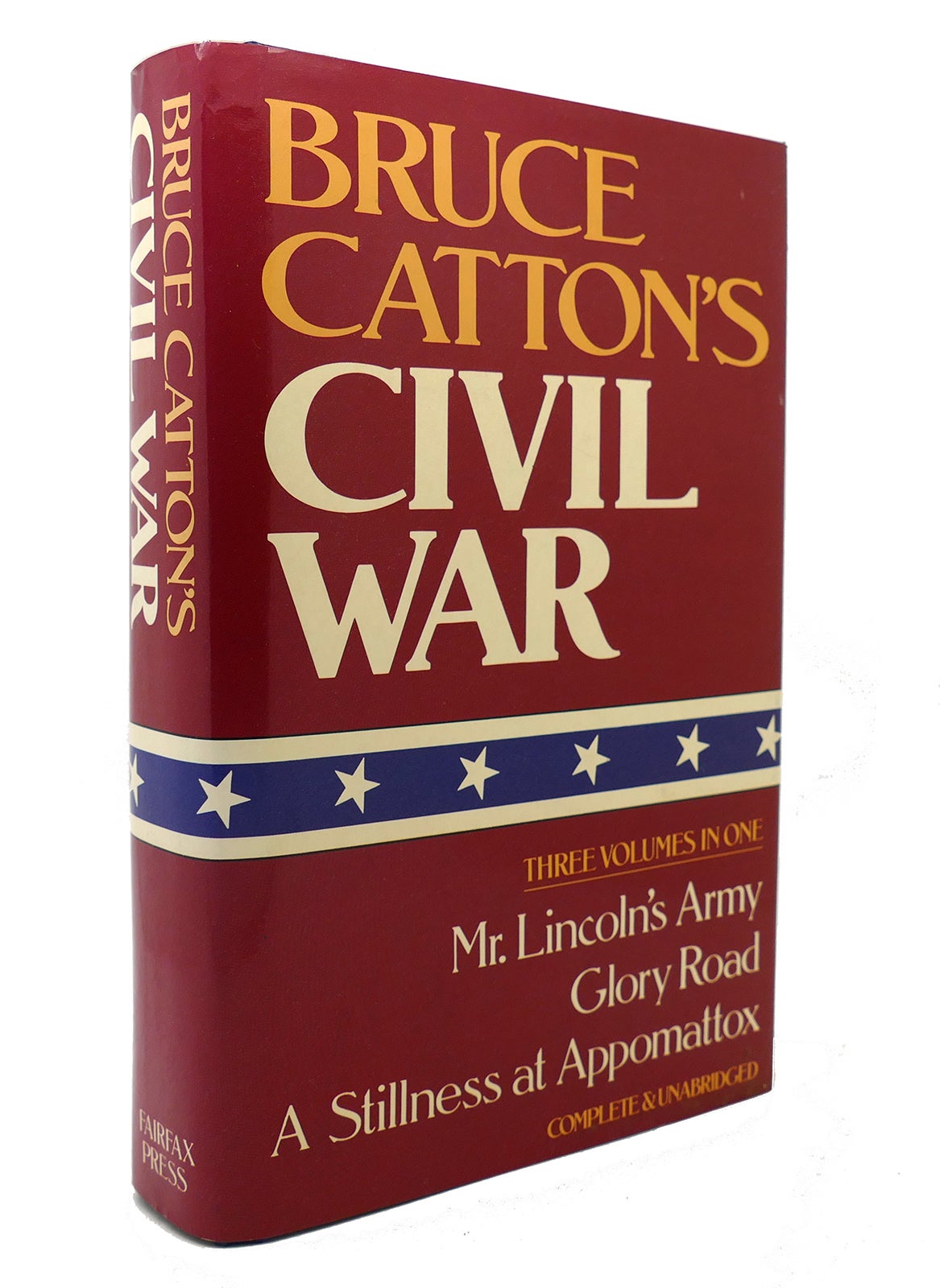 Bruce Li Caton BRUCE CATTON'S CIVIL WAR | Bruce Catton | First Edition; Eighth Printing