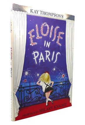 Item #127865 ELOISE IN PARIS. Kay Thompson