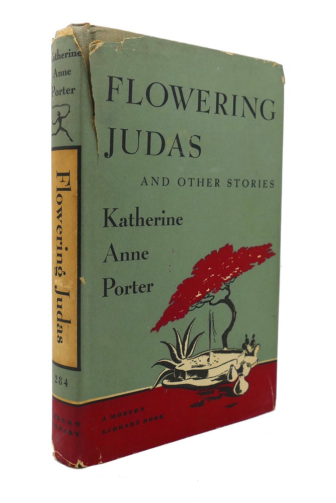 Item #127889 FLOWERING JUDAS Modern Library 284. Katherine Anne Porter.