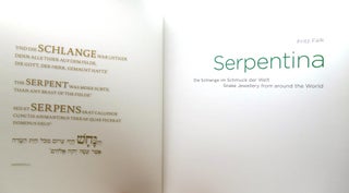 SERPENTINA SNAKE JEWELLERY FROM AROUND THE WORLD; Die Schlange Im Schmuck Der Welt. Snake Jewellery from around the World. (English and German Edition)