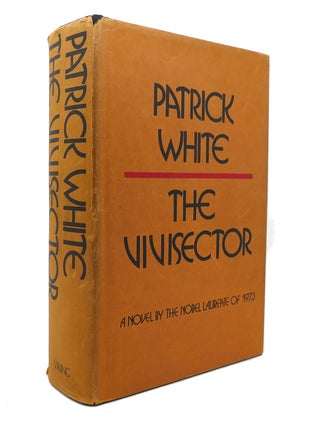 Item #127971 THE VIVISECTOR. Patrick White