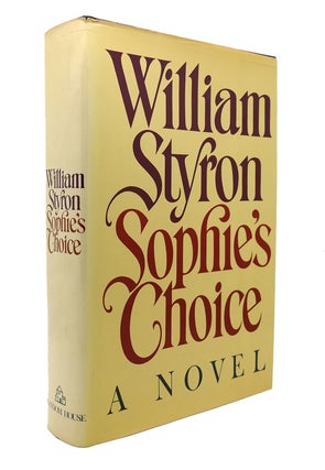 Item #127981 SOPHIE'S CHOICE. William Styron