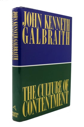 Item #128022 THE CULTURE OF CONTENTMENT. John Kenneth Galbraith