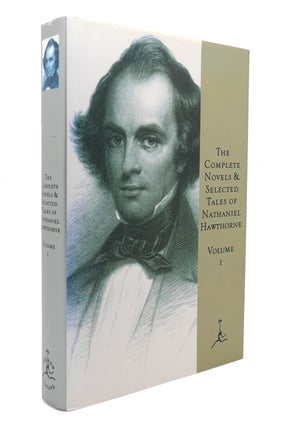 Item #128223 THE COMPLETE NOVELS AND SELECTED TALES Volume I. Nathaniel Hawthorne
