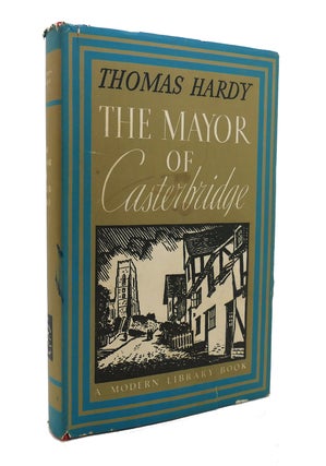 Item #128248 THE MAYOR OF CASTERBRIDGE. Thomas Hardy
