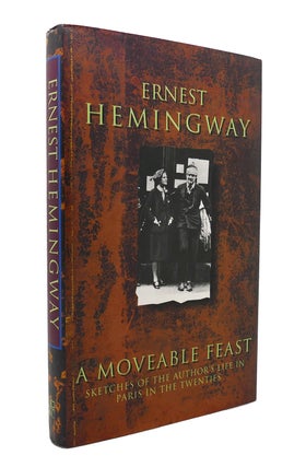 Item #128382 A MOVEABLE FEAST. Ernest Hemingway