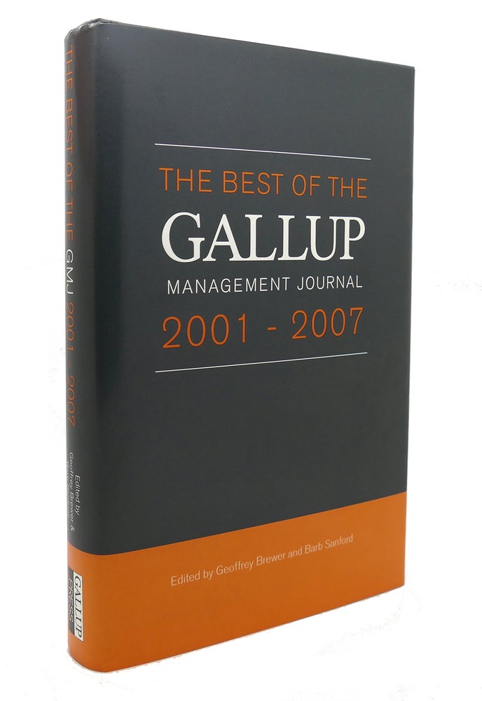 Item #128518 BEST OF THE GALLUP MANAGEMENT JOURNAL 2001-2007. Geoffrey Brewer, Barb Sanford.