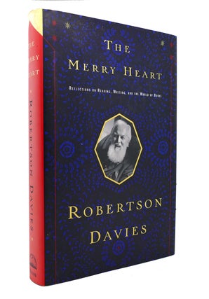 Item #128634 THE MERRY HEART Reflections on Reading, Writing, and the World of Books. Robertson...
