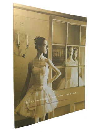 Item #128664 THE CAMPAIGN FOR NEW YORK CITY BALLET. New York City Ballet
