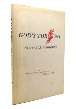 Item #129076 GOD'S TORMENT Poems by Alain Bosquet. Alain Bosquet
