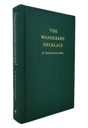 Item #129087 THE WANDERER'S NECKLACE BY HAGGARD The Reincarnation Library. H. Rider Haggard