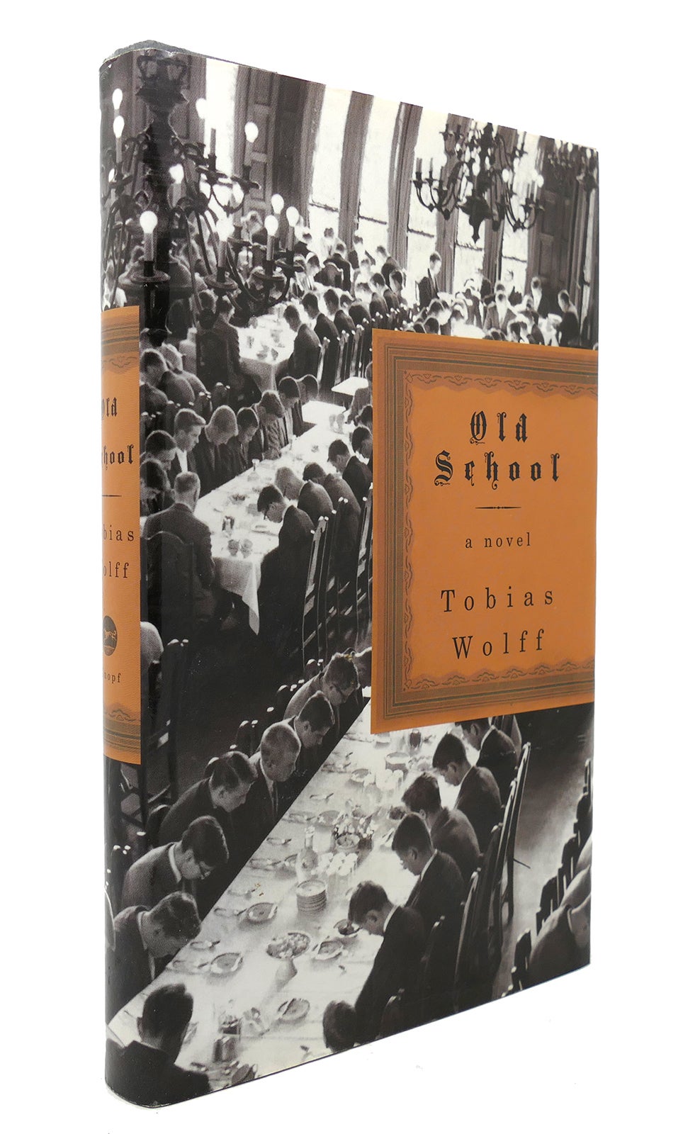 OLD SCHOOL Tobias Wolff First Edition; Third Printing