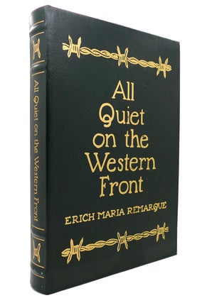 Item #129205 ALL QUIET ON THE WESTERN FRONT Easton Press. Erich Maria Remarque