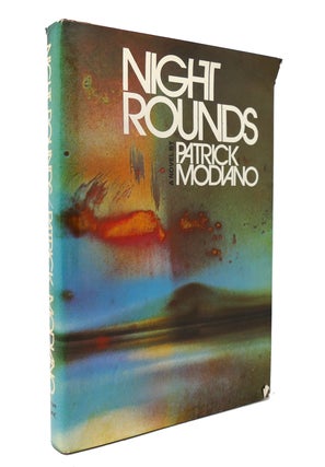 NIGHT ROUNDS. Patrick Modiano.