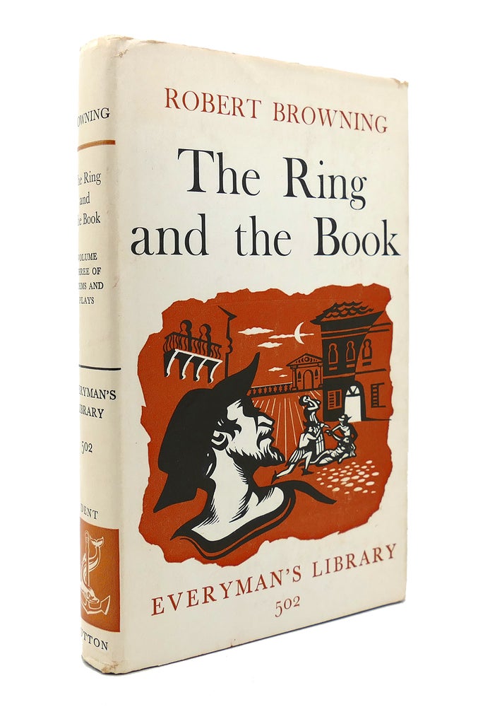 Item #129460 THE RING AND THE BOOK Everyman's Library. Robert Browning.
