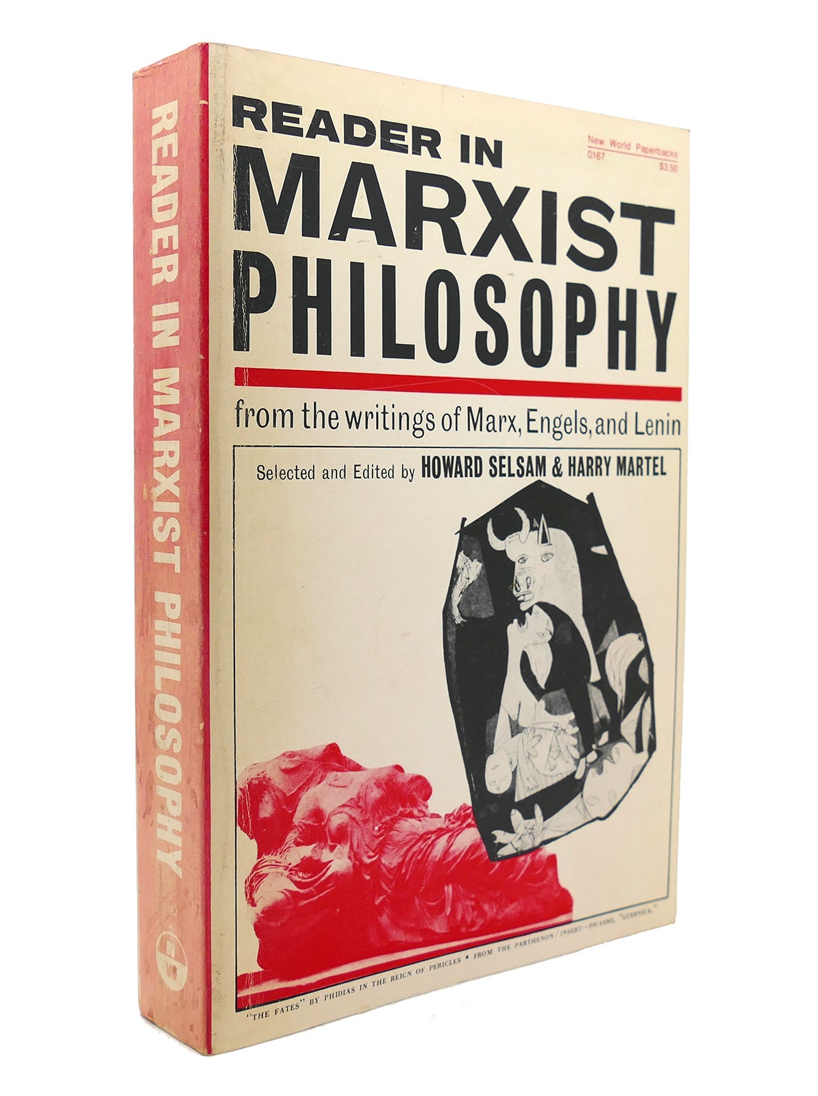Harry　Lenin　Marx,　From　Selsam,　Printing　MARXIST　PHILOSOPHY　the　and　Engels　Ninth　Writings　of　Howard　Edition;　Martel　First　READER　IN