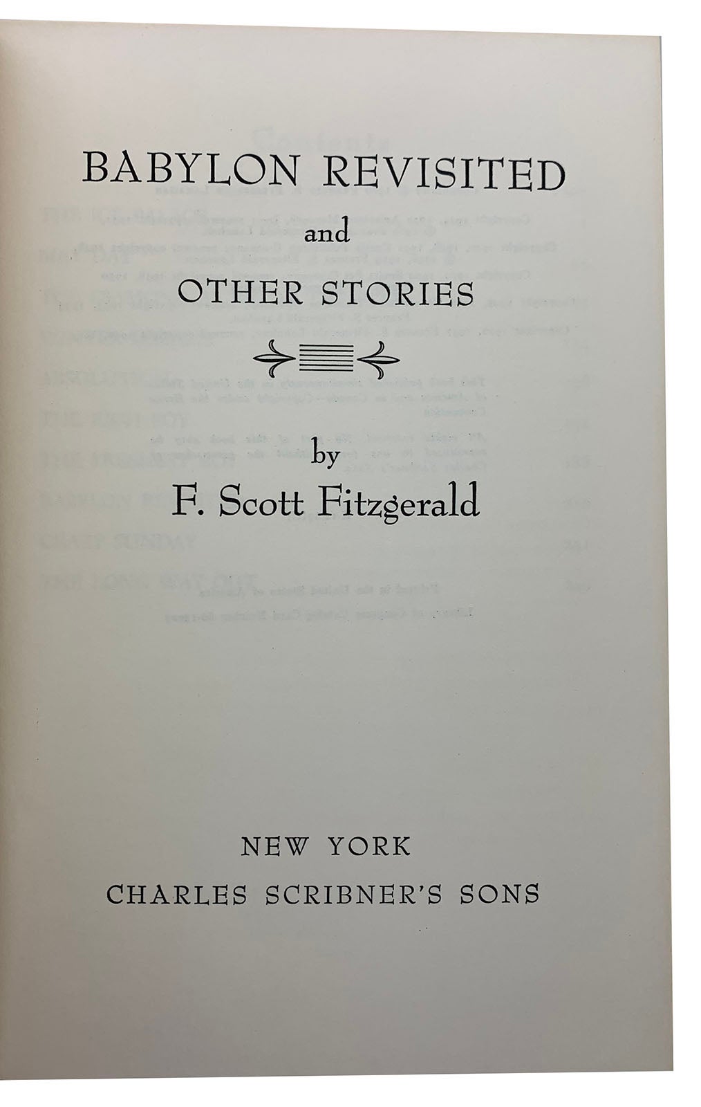 BABYLON REVISITED AND OTHER STORIES | F. Scott Fitzgerald | 1st Thus ...