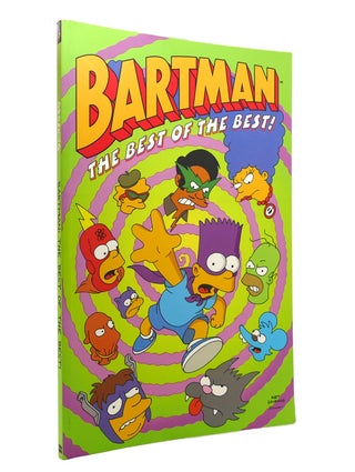 Item #129626 BARTMAN The Best of the Best! Matt Groening, Steve Vance, Jan Strnad