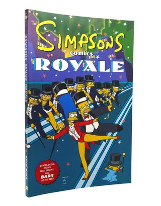 Item #129627 SIMPSONS COMICS ROYALE A Super-Sized Simpson Soiree. Matt Groening