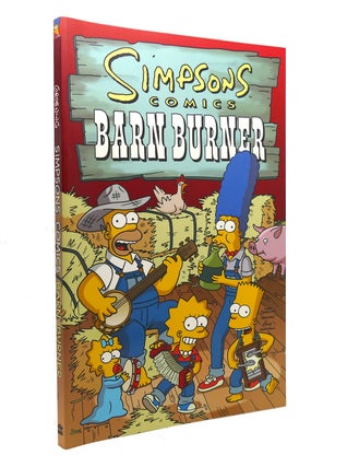 Item #129628 SIMPSONS COMICS BARN BURNER. Matt Groening