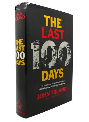 Item #130021 THE LAST 100 DAYS. John Toland