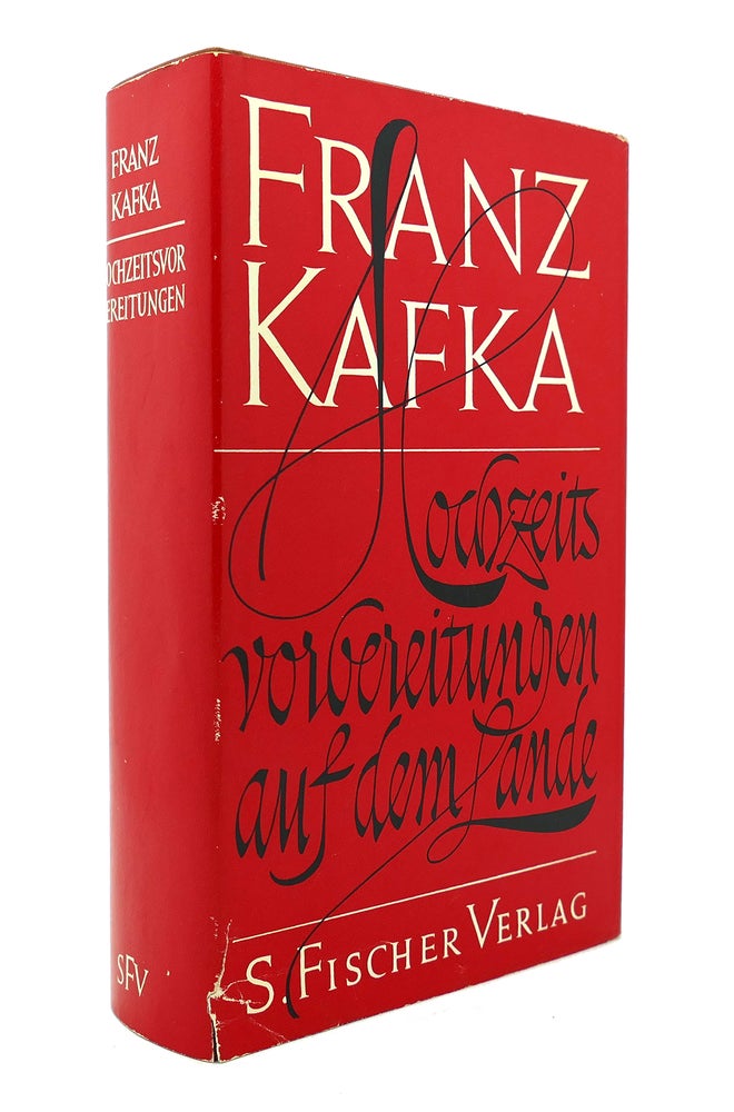 Item #130303 HOCHZEITSVORBEREITUNGEN AUF DEM LANDE. Franz Kafka.